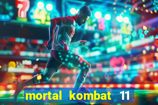 mortal kombat 11 apk android